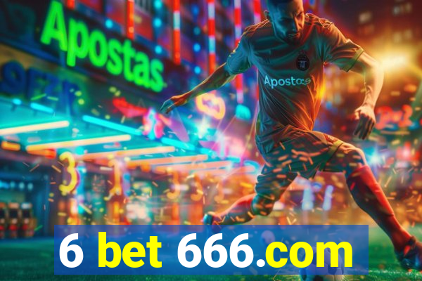 6 bet 666.com